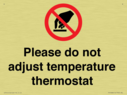 please-do-not-adjust-temperature-thermostat~